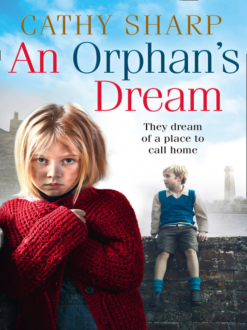 Title details for An Orphan's Dream by Cathy Sharp - Available